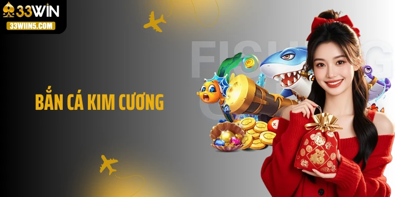 Bắn Cá Kim Cương - Thách Thức Kỹ Năng, Săn Kim Cương Siêu To