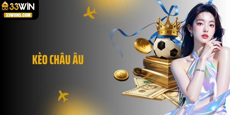 Kèo Châu Âu: Khi 3 Lựa Chọn Quyết Định Cả Trận Đấu